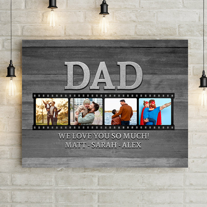 Dad We Love You So Much Personalized Premium Canvas