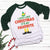 Christmas Is My Favorite Raglan T-Shirts CustomCat White/Forest X-Small 