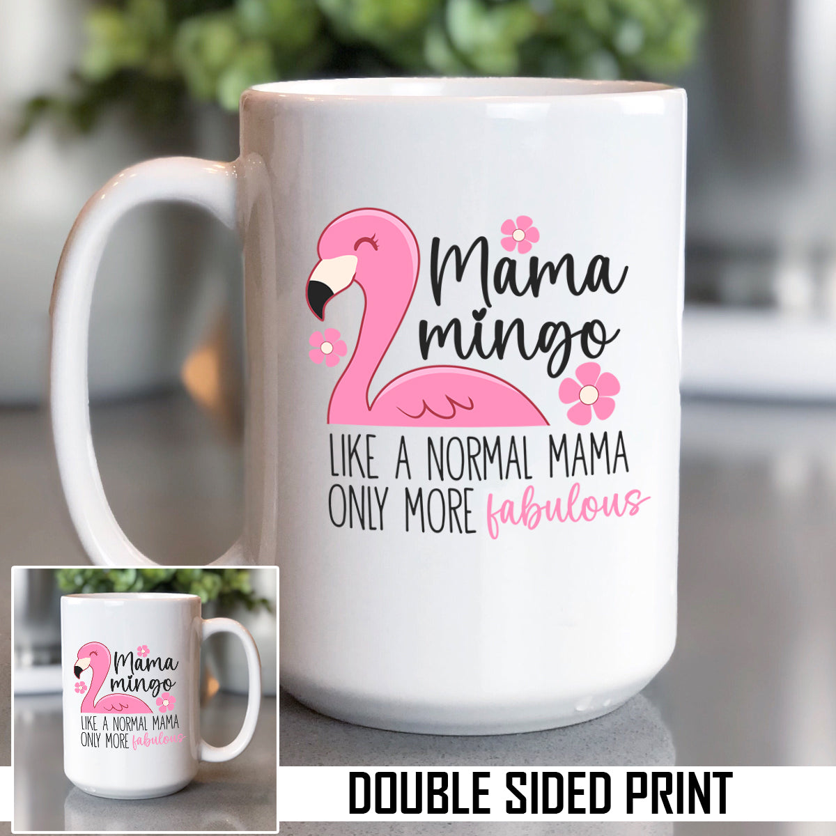 Mamamingo Double Sided Printed Mug