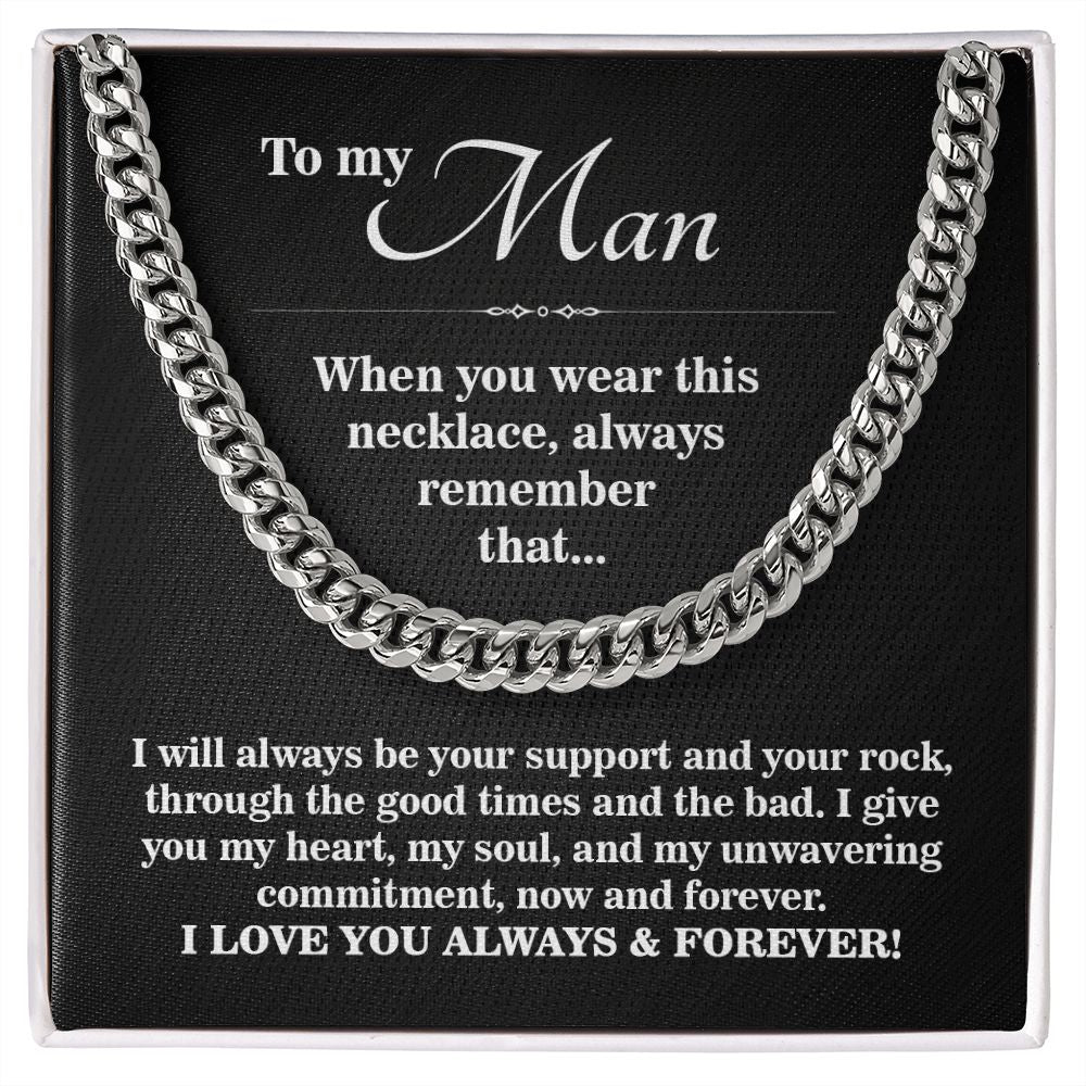 Perfect Valentine's Day Gift, To My Man Cuban Link Chain Premium Necklace