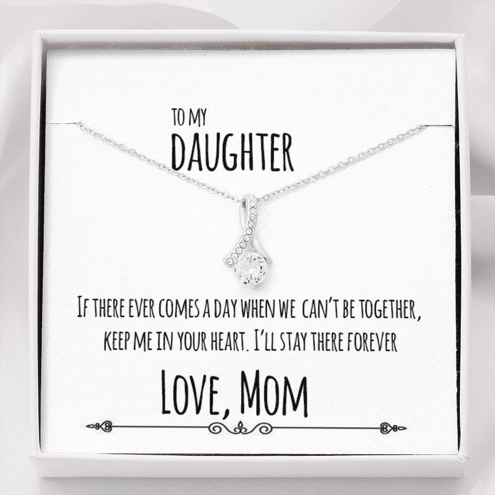 To My Daughter Love Mom