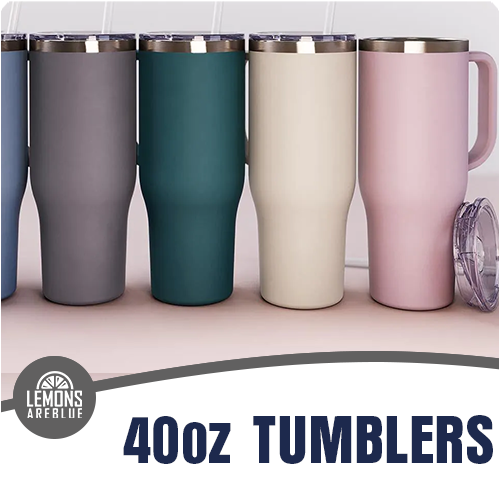 40oz Tumblers