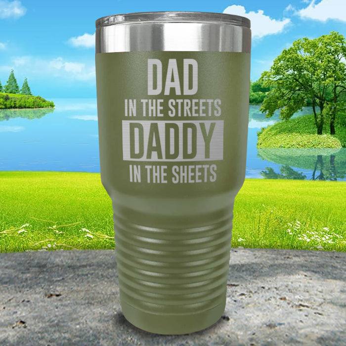 Dad In The Streets Daddy In The Sheets Engraved Tumbler