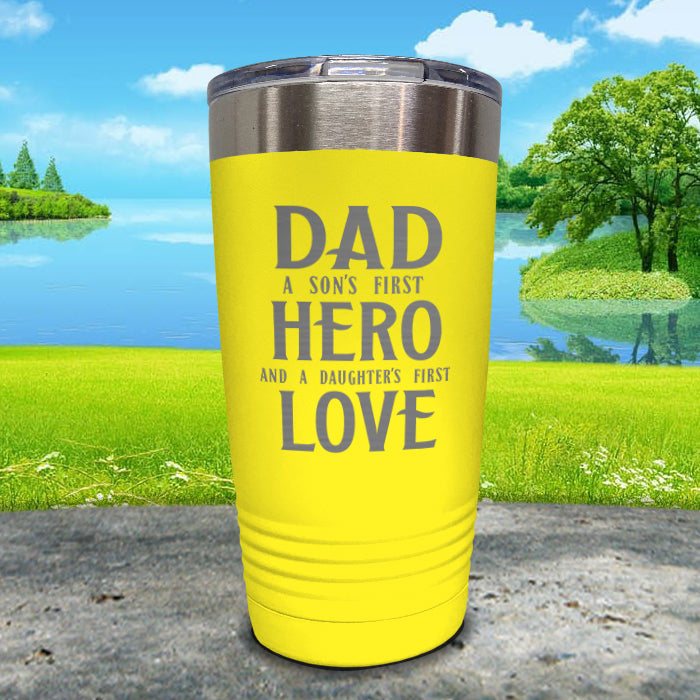 Dad A Son's First Hero Daughters First Love Engraved Tumbler