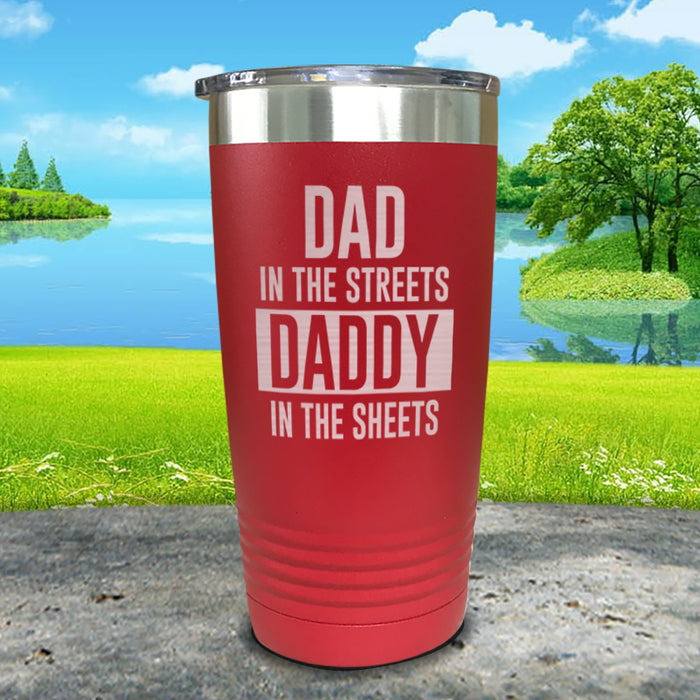 Dad In The Streets Daddy In The Sheets Engraved Tumbler