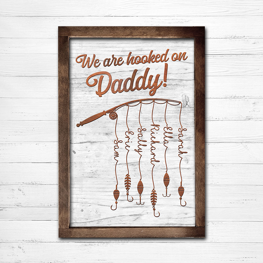 Father's Day Gift Hooked on Daddy Personalized Wood Artwork