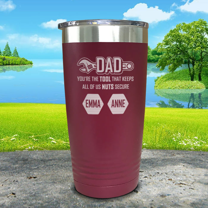 Dad You're The Tool That Keeps Us All Nuts Secure (Custom) Engraved Tumbler