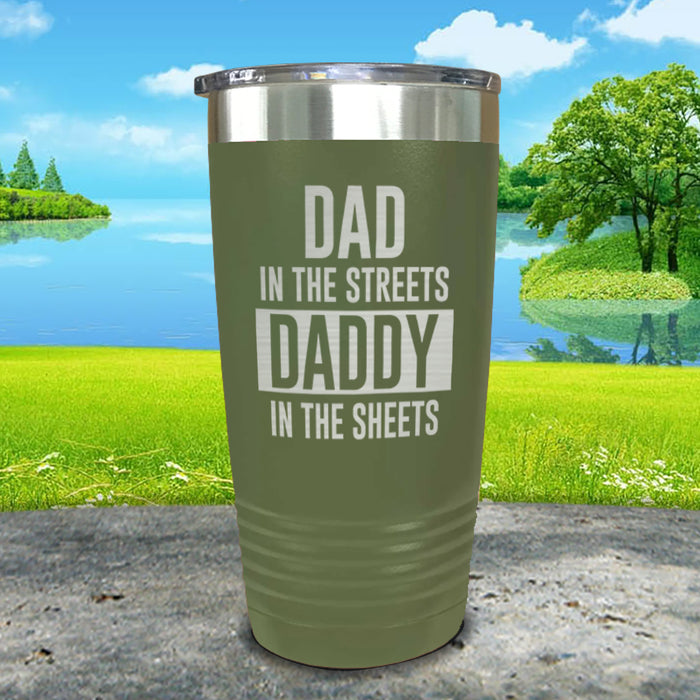 Dad In The Streets Daddy In The Sheets Engraved Tumbler