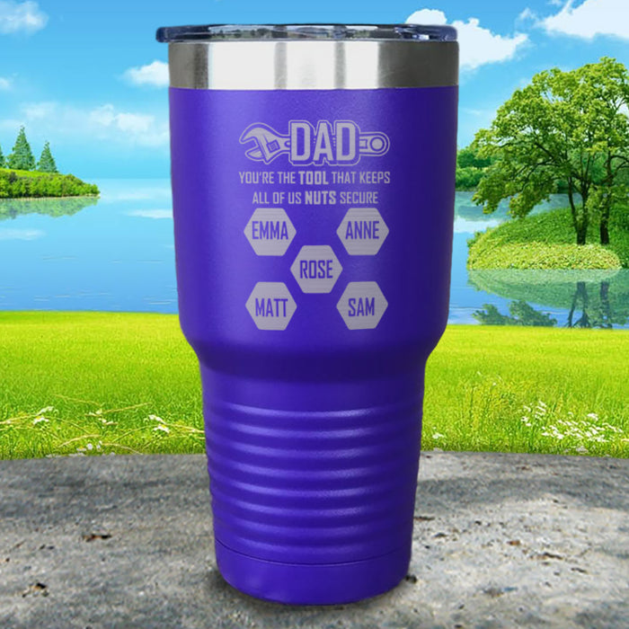 Dad You're The Tool That Keeps Us All Nuts Secure (Custom) Engraved Tumbler