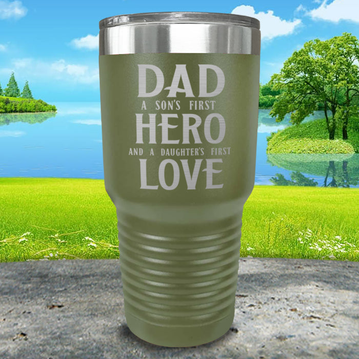 Dad A Son's First Hero Daughters First Love Engraved Tumbler