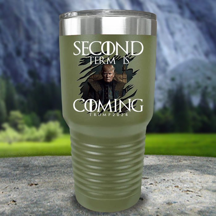 Second Term Is Coming Premium Color Printed Tumblers