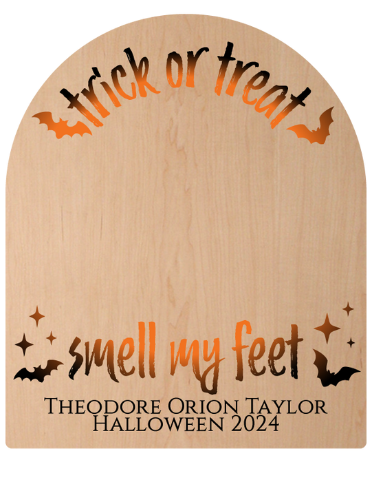 Trick or Treat, Smell My Feet - Customized Baby Footprint Keepsake