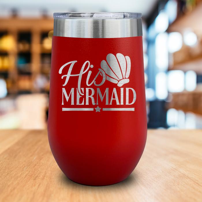 His Mermaid Engraved Wine Tumbler