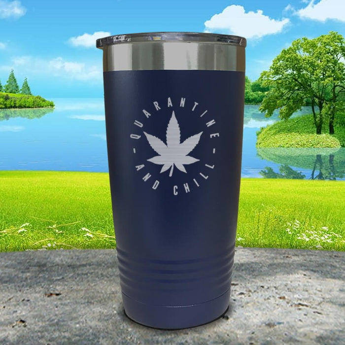 Quarantine And Chill Engraved Tumbler