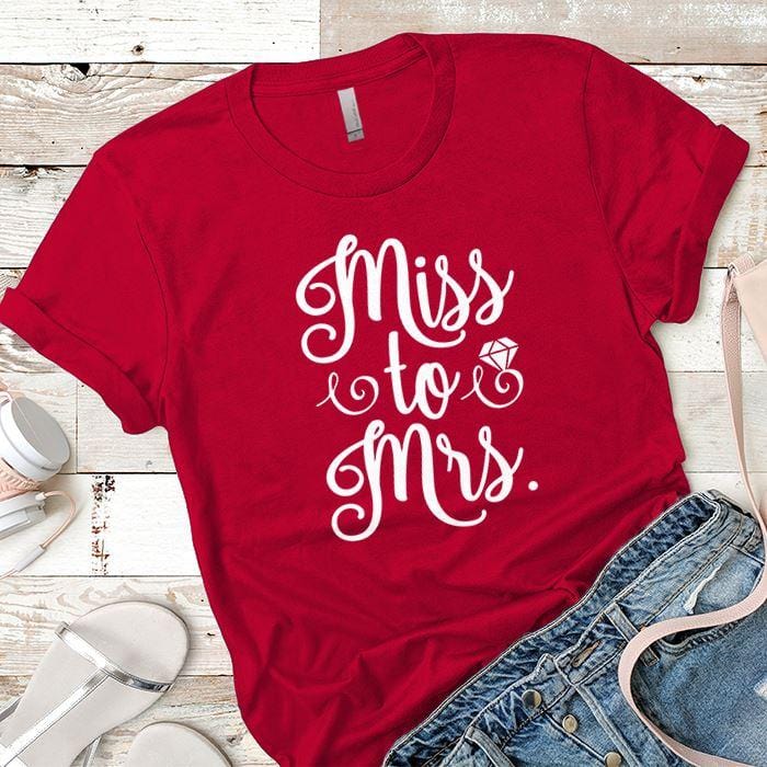 Miss to Mrs Premium Tees T-Shirts CustomCat Red X-Small 