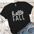 Hello Fall Premium Tees T-Shirts CustomCat Black X-Small 
