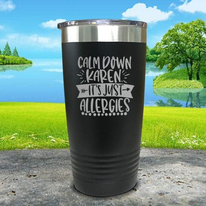 Calm Down Karen Engraved Tumbler