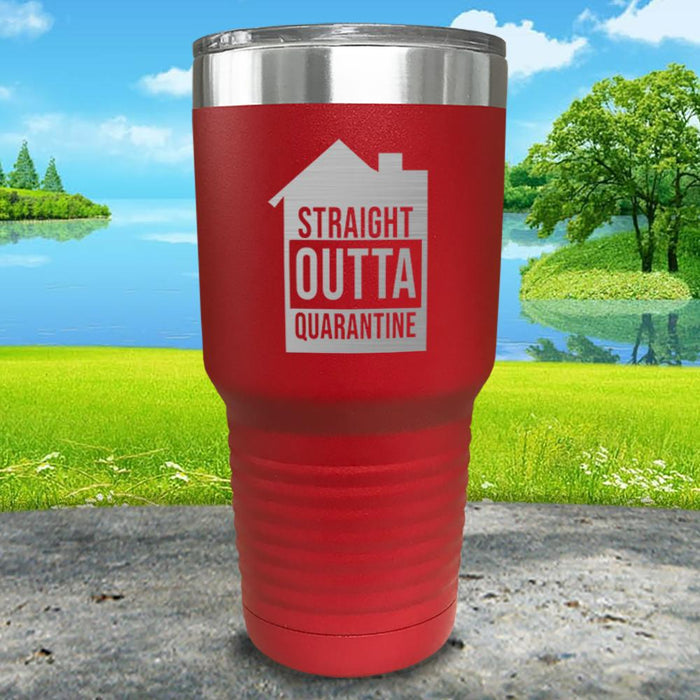 Straight Outta Home Quarantine Engraved Tumbler