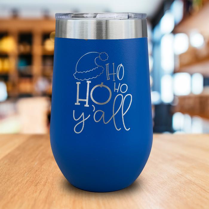 HoHoHo Yall Engraved Wine Tumbler