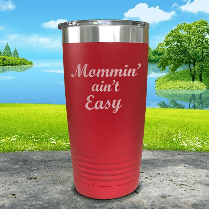 Mommin Aint Easy Engraved Tumbler Tumbler ZLAZER 20oz Tumbler Red 