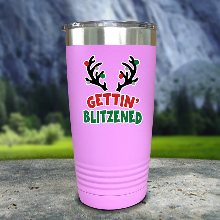 Getting Blitzened Color Printed Tumblers