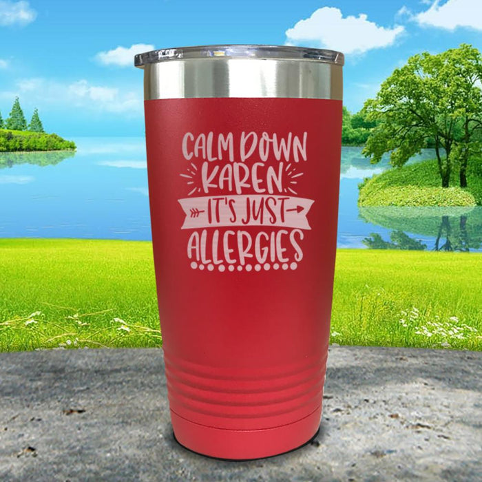 Calm Down Karen Engraved Tumbler