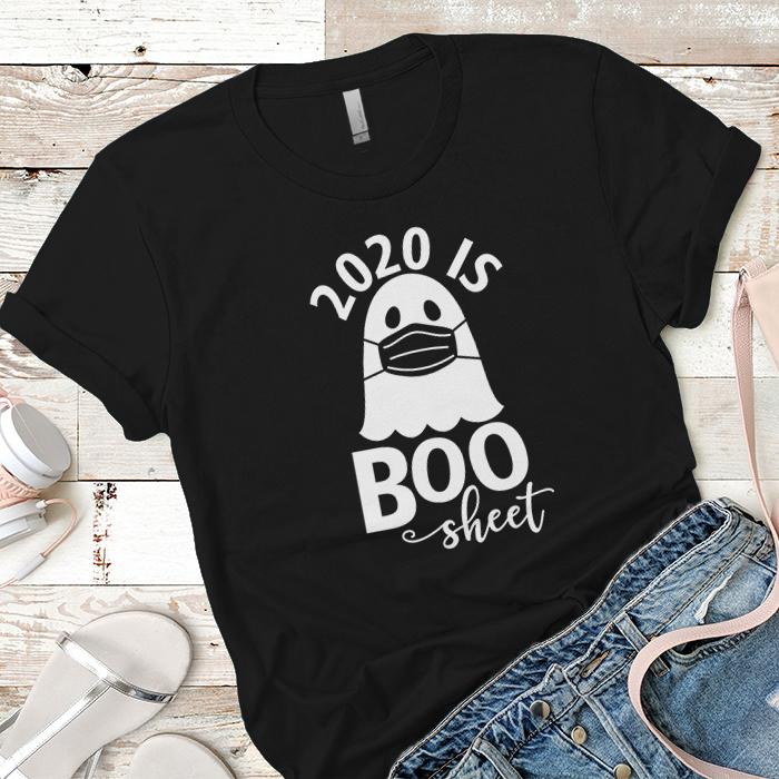 2020 Is Boo Sheet Premium Tees