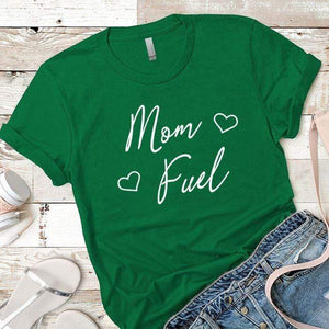 Mom Fuel Heart Premium Tees T-Shirts CustomCat Kelly Green X-Small 