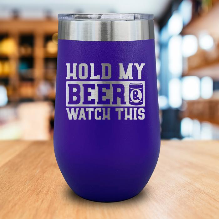 Hold My Beer Engraved Wine Tumbler