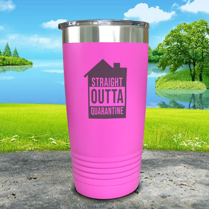 Straight Outta Home Quarantine Engraved Tumbler