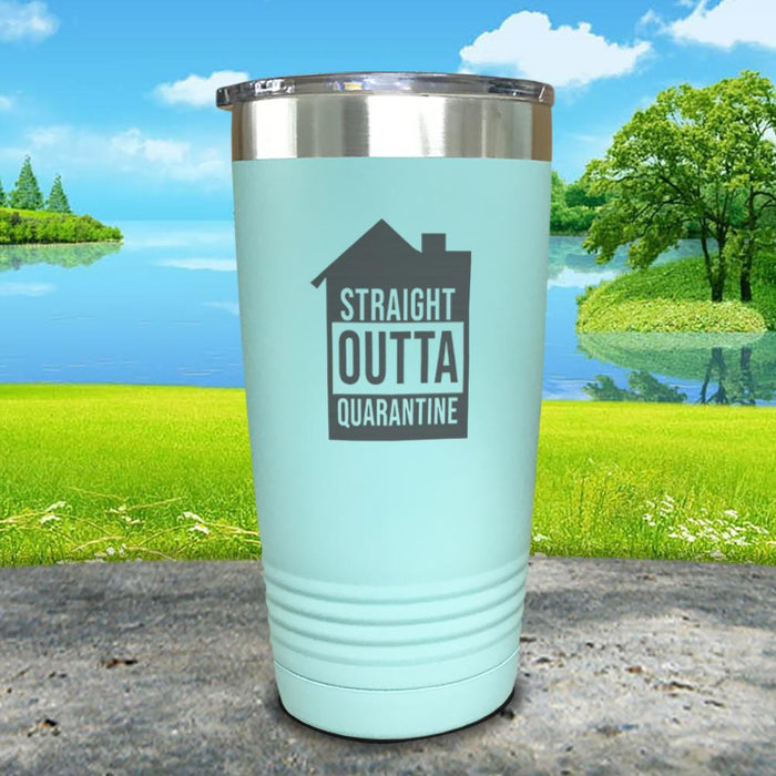 Straight Outta Home Quarantine Engraved Tumbler