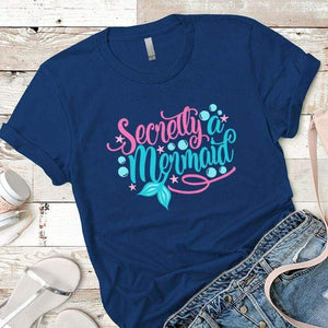 Secretly Mermaid Premium Tees T-Shirts CustomCat Royal X-Small 