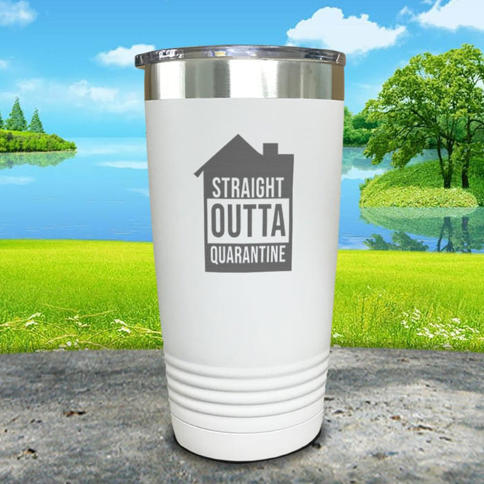 Straight Outta Home Quarantine Engraved Tumbler