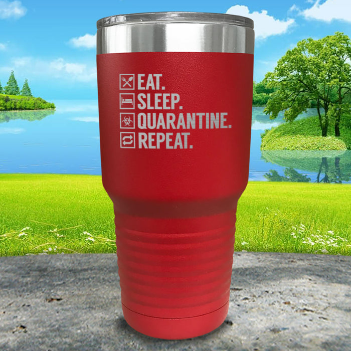 Eat Sleep Quarantine Engraved Tumbler