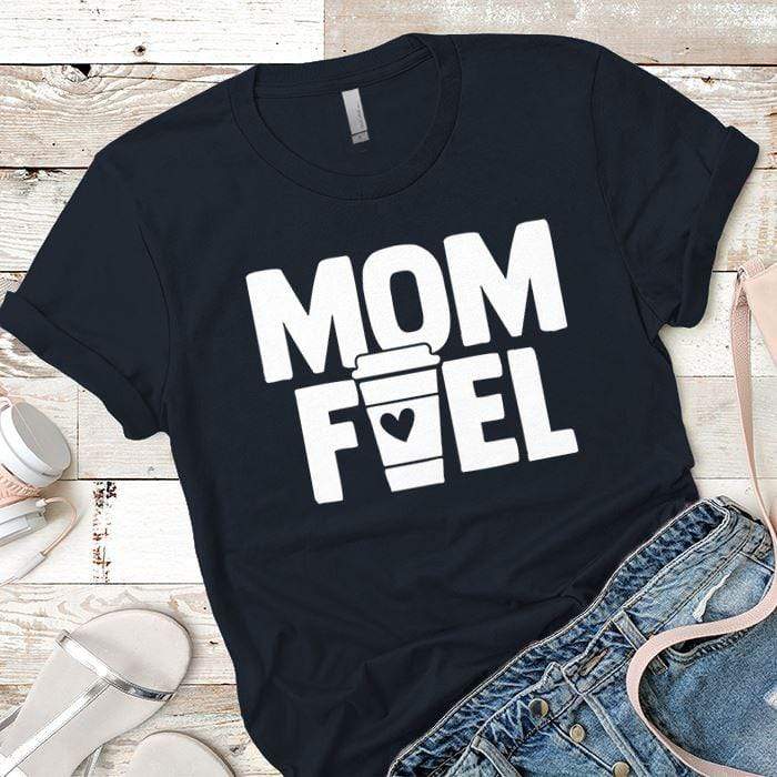 Mom Fuel Premium Tees T-Shirts CustomCat Midnight Navy X-Small 