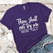 Shall Not Try Me Premium Tees T-Shirts CustomCat Purple Rush/ X-Small 