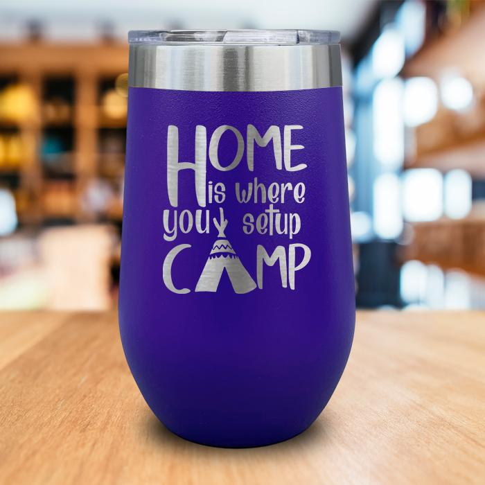 Home Is Where You Camp Engraved Wine Tumbler