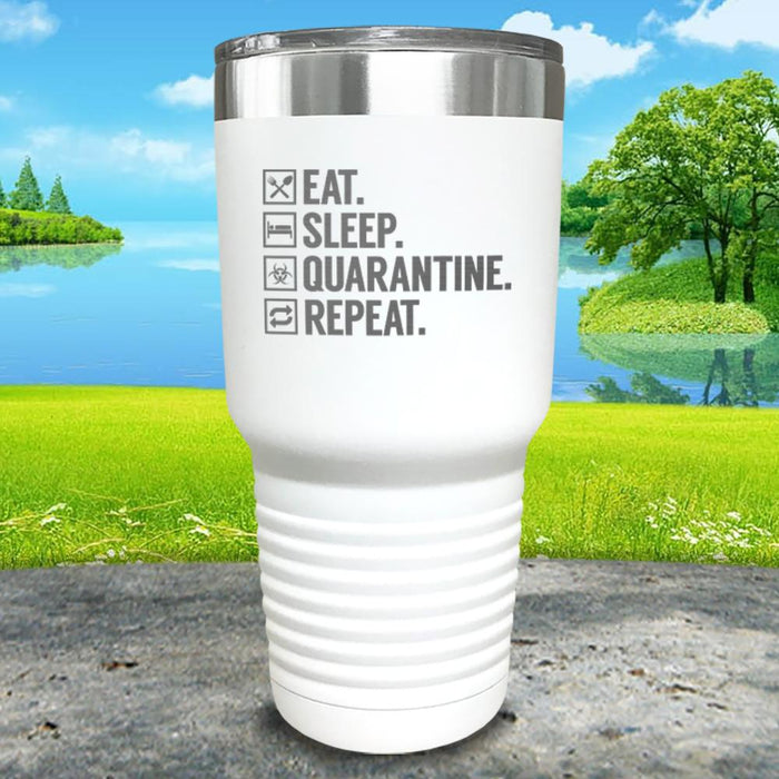 Eat Sleep Quarantine Engraved Tumbler