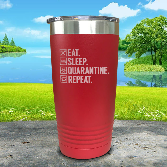 Eat Sleep Quarantine Engraved Tumbler