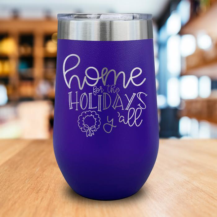 Home For The Holidays Engraved Wine Tumbler