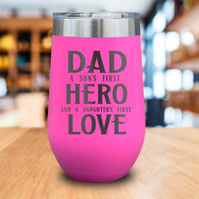 1st Hero 1st Love Engraved Wine Tumbler