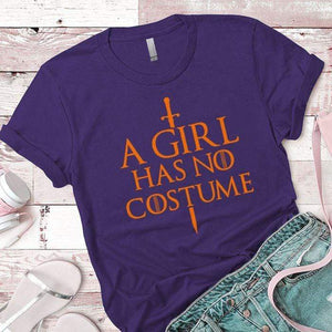 Girl Has No Costume Premium Tees T-Shirts CustomCat Purple Rush/ X-Small 
