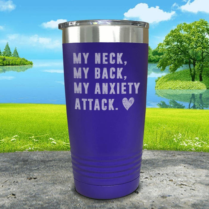 My Neck My Back Anxiety Attack Engraved Tumbler Tumbler ZLAZER 20oz Tumbler Royal Purple 