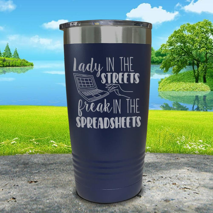 Lady in the Streets - Freak in the Spreadsheets Engraved Tumbler