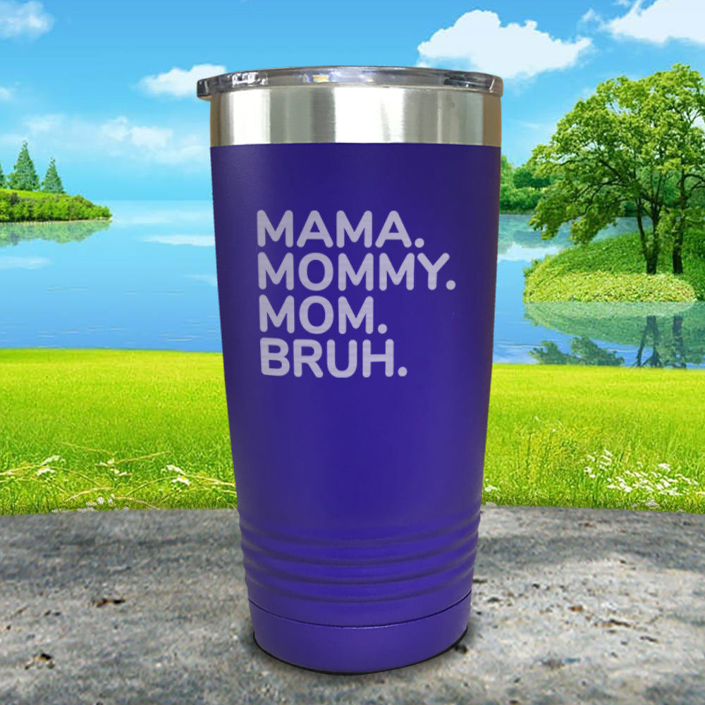 Mom, Mommy, Bruh 40oz Handle Tumbler