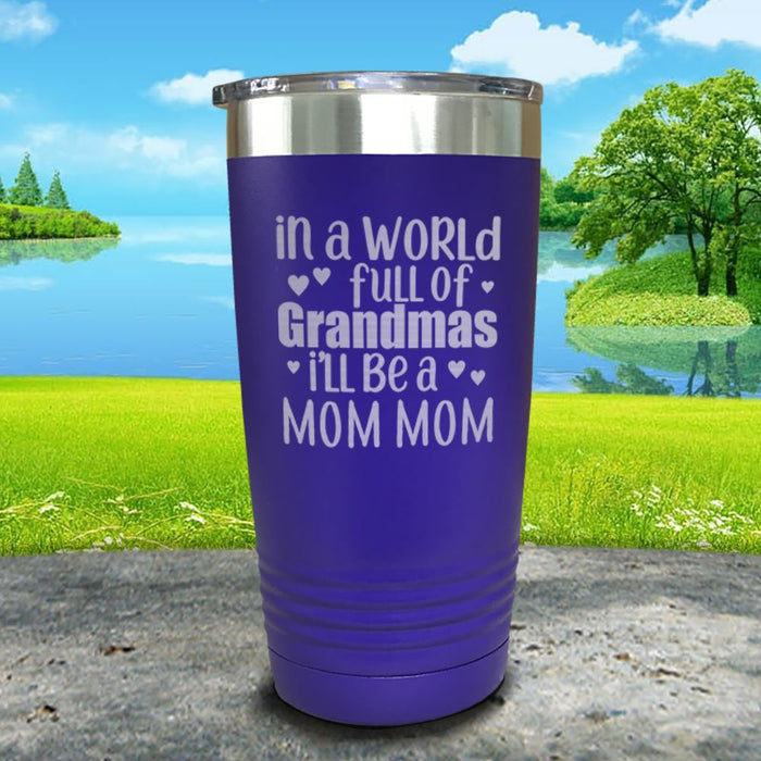 Personalized In The World Full Of Grandmas Engraved Tumbler