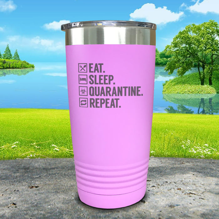 Eat Sleep Quarantine Engraved Tumbler