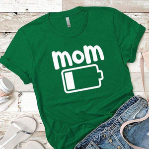 Mom Low Battery Premium Tees T-Shirts CustomCat Kelly Green X-Small 