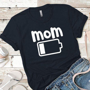 Mom Low Battery Premium Tees T-Shirts CustomCat Midnight Navy X-Small 