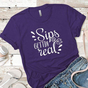 Sips Gettin Real Premium Tees T-Shirts CustomCat Purple Rush/ X-Small 